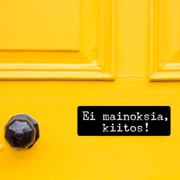 EI MAINOKSIA KIITOS! -TARRA MUSTALLA POHJALLA Decopaja