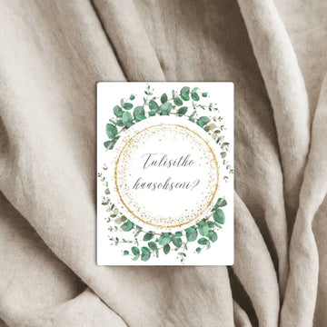 ’Tulisitko kaasokseni?’ -tarra eukalyptus kehys ja kultaa Decopaja