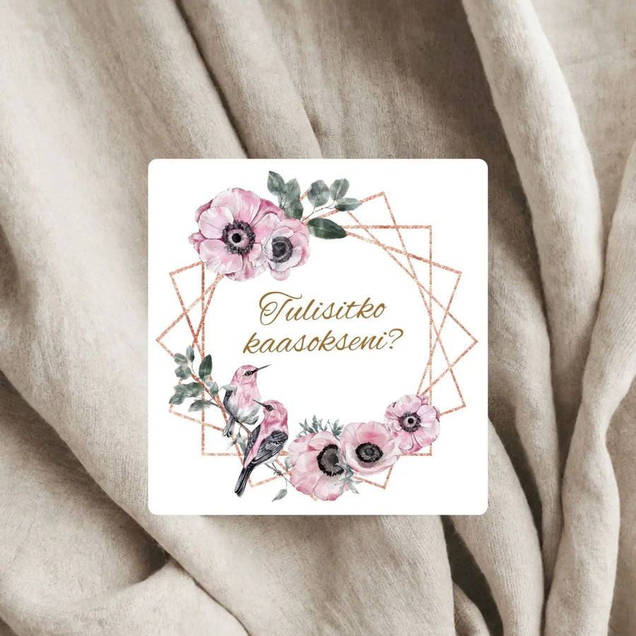 ’Tulisitko kaasokseni?’ -tarra pinkkejä kukkia Decopaja Tulisitko kaasokseni tarra pinkit kukat